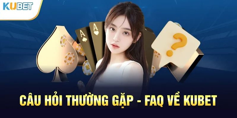 Kubet giới hạn độ tuổi tạo tài khoản không?