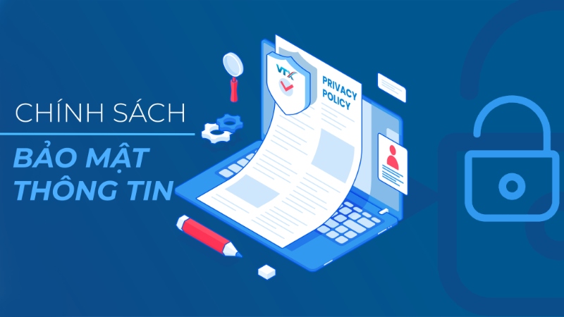 Chính sách bảo mật không chỉ tập trung giữ kín thông tin người chơi